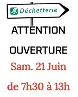déchetterie 21 juin 2025