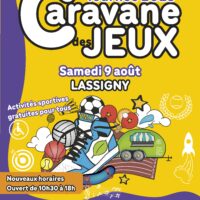 CARAVANE DES JEUX 9 AOUT 2025 Lassigny